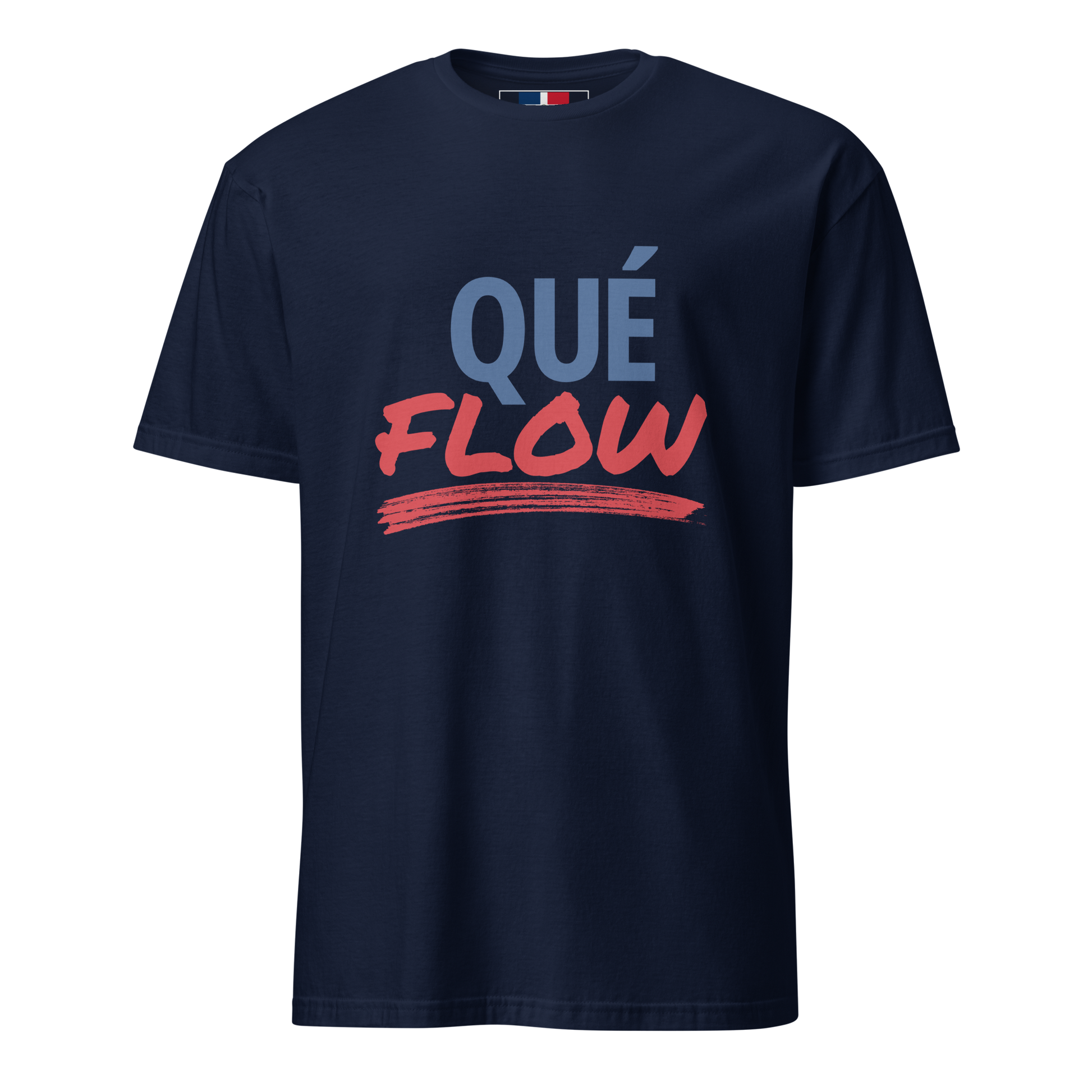 Que Flow Unisex Dominican T-Shirt  - 2020 - DominicanGirlfriend.com - Frases Dominicanas - República Dominicana Lifestyle Graphic T-Shirts Streetwear & Accessories - New York - Bronx - Washington Heights - Miami - Florida - Boca Chica - USA - Dominican Clothing