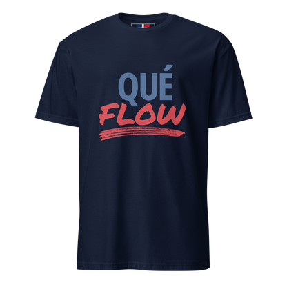 Que Flow Unisex Dominican T-Shirt  - 2020 - DominicanGirlfriend.com - Frases Dominicanas - República Dominicana Lifestyle Graphic T-Shirts Streetwear & Accessories - New York - Bronx - Washington Heights - Miami - Florida - Boca Chica - USA - Dominican Clothing