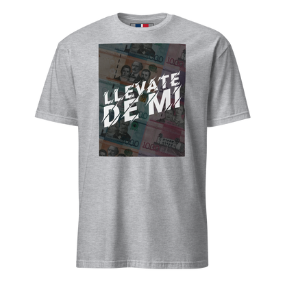 Llevate De Mi Unisex Dominican T-Shirt
