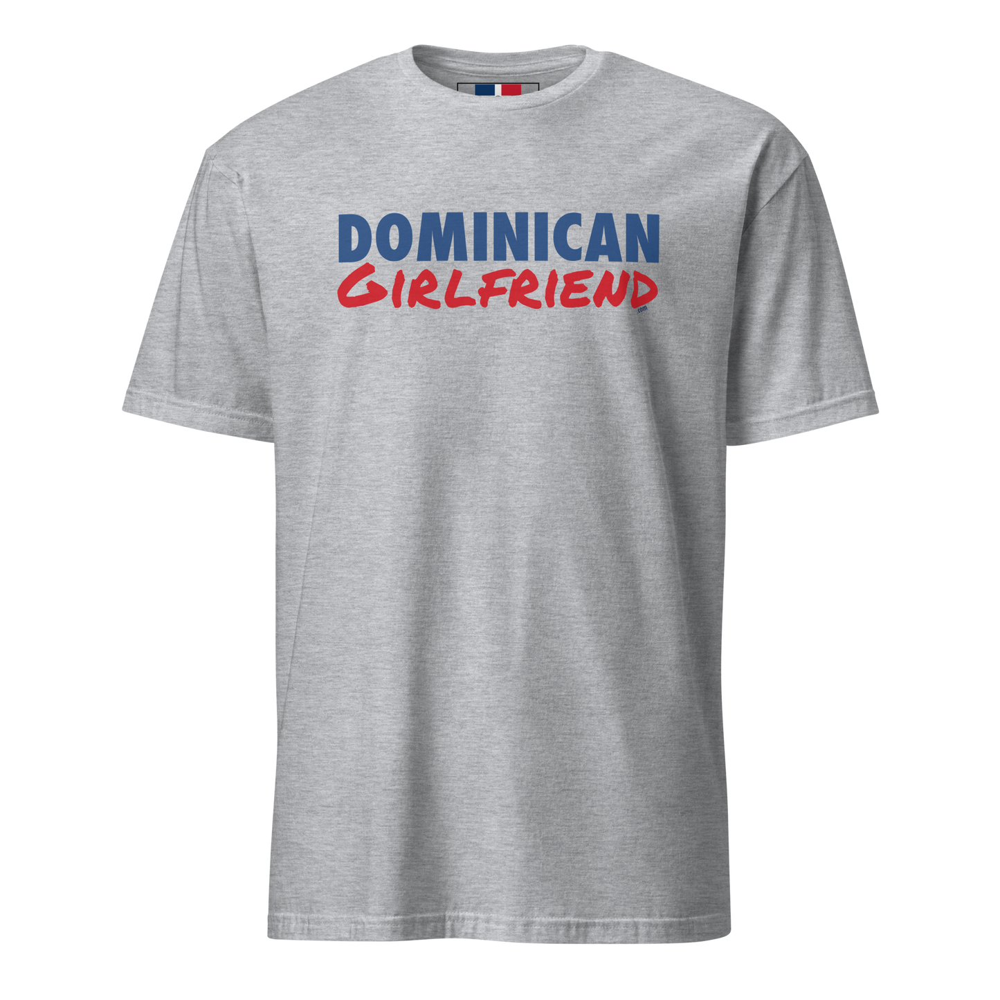 Dominican Girlfriend T-Shirt  - 2020 - DominicanGirlfriend.com - Frases Dominicanas - República Dominicana Lifestyle Graphic T-Shirts Streetwear & Accessories - New York - Bronx - Washington Heights - Miami - Florida - Boca Chica - USA - Dominican Clothing