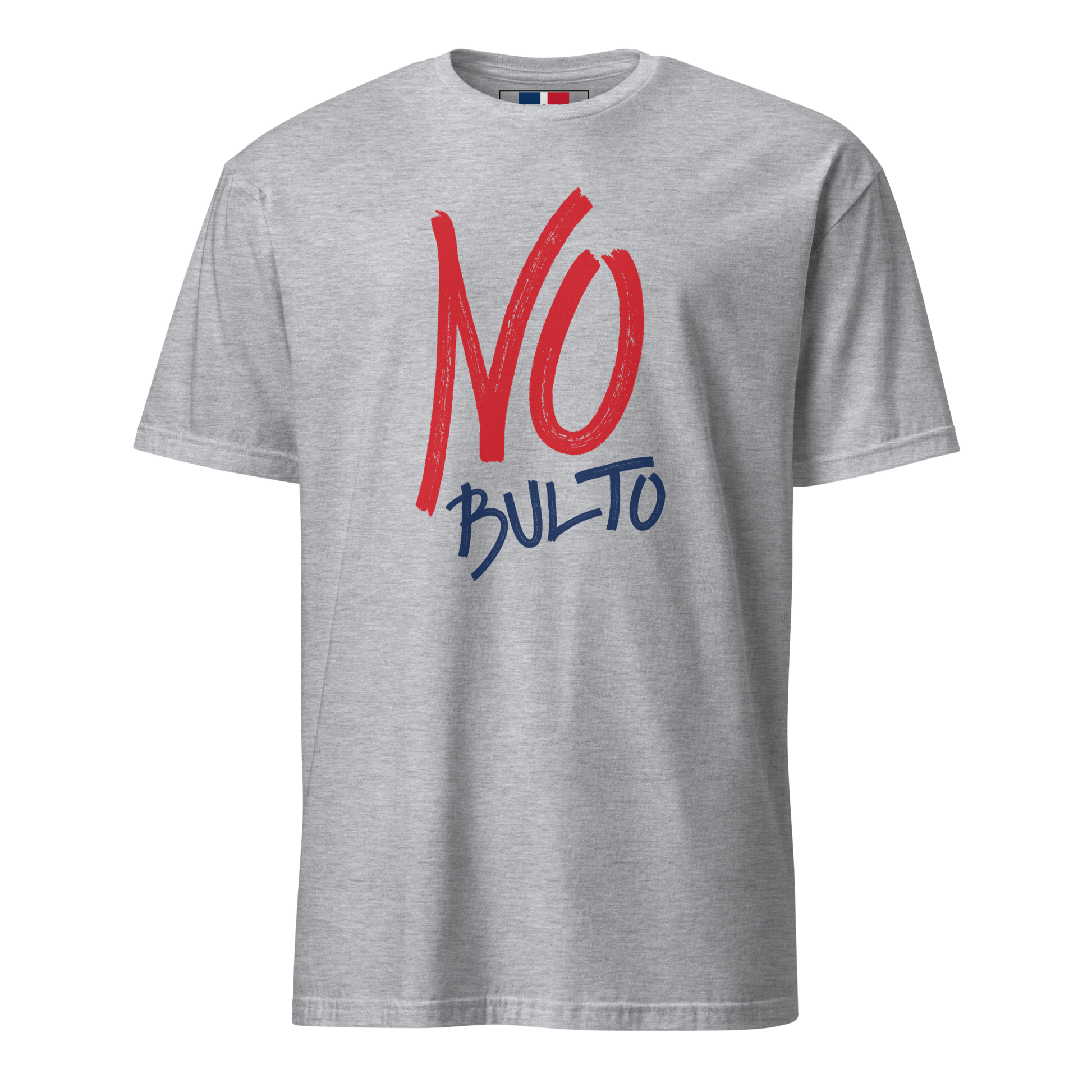 No Bulto Unisex Dominican T-Shirt  - 2020 - DominicanGirlfriend.com - Frases Dominicanas - República Dominicana Lifestyle Graphic T-Shirts Streetwear & Accessories - New York - Bronx - Washington Heights - Miami - Florida - Boca Chica - USA - Dominican Clothing