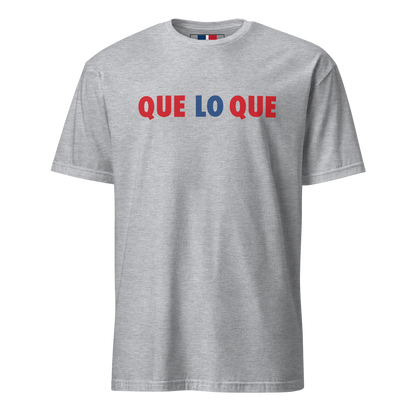 Que Lo Que Unisex Dominican T-Shirt  - 2020 - DominicanGirlfriend.com - Frases Dominicanas - República Dominicana Lifestyle Graphic T-Shirts Streetwear & Accessories - New York - Bronx - Washington Heights - Miami - Florida - Boca Chica - USA - Dominican Clothing