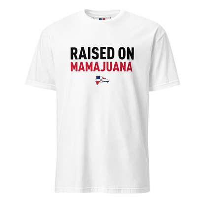 Raised on Mamajuana Unisex Dominican T-Shirt  - 2020 - DominicanGirlfriend.com - Frases Dominicanas - República Dominicana Lifestyle Graphic T-Shirts Streetwear & Accessories - New York - Bronx - Washington Heights - Miami - Florida - Boca Chica - USA - Dominican Clothing