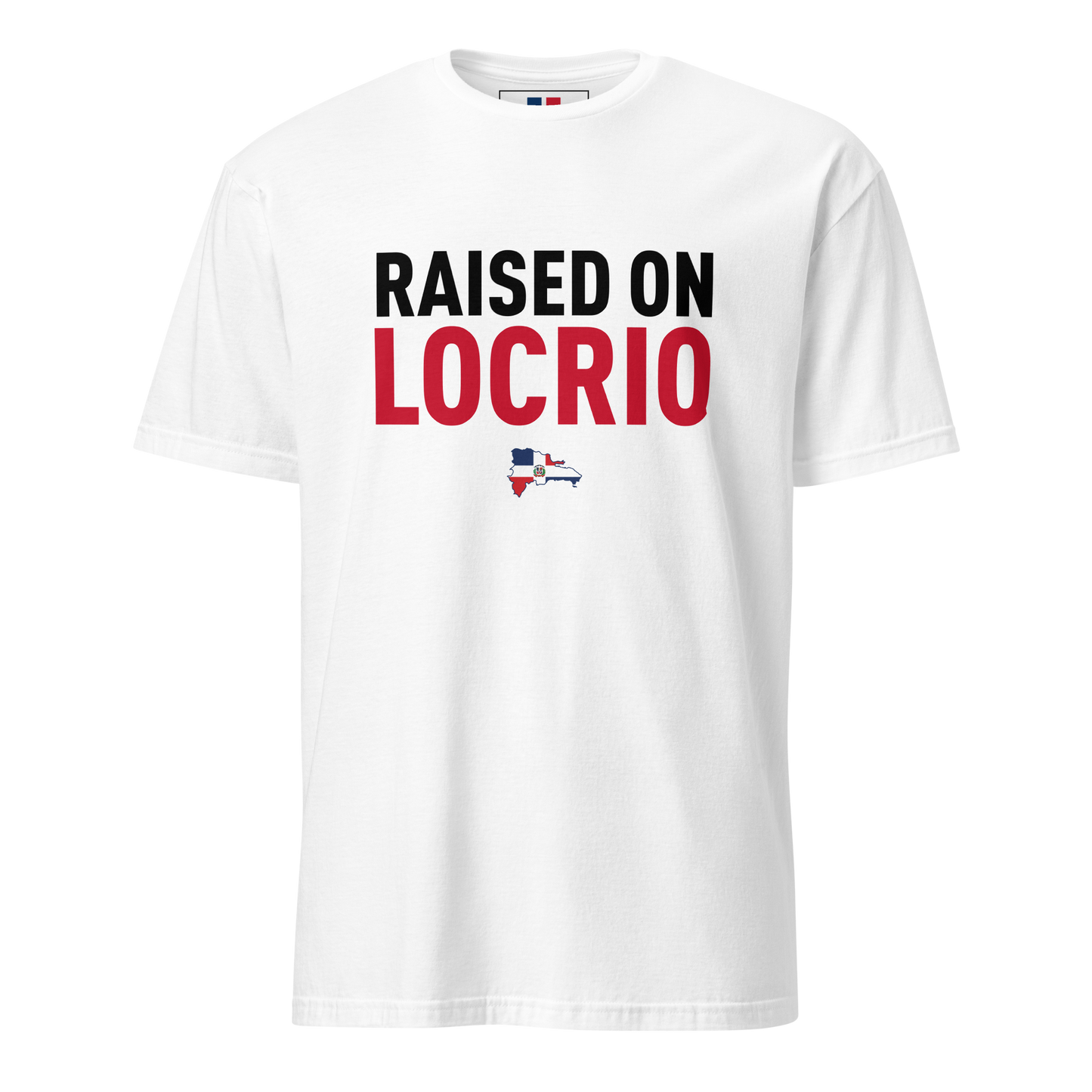 Raised on Locrio Unisex Dominican T-Shirt