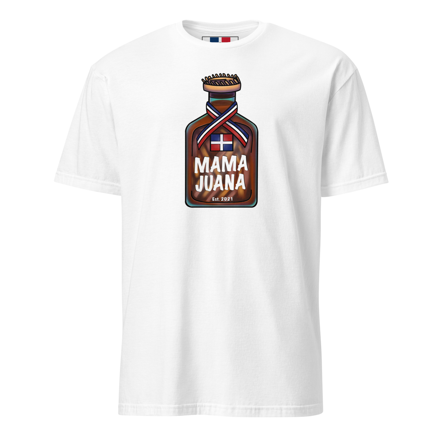 Mama Juana Dominicana Unisex T-Shirt  - 2020 - DominicanGirlfriend.com - Frases Dominicanas - República Dominicana Lifestyle Graphic T-Shirts Streetwear & Accessories - New York - Bronx - Washington Heights - Miami - Florida - Boca Chica - USA - Dominican Clothing