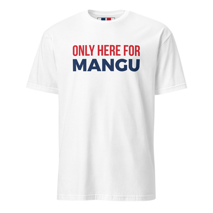 Only Here For Mangu Unisex Dominican T-Shirt  - 2020 - DominicanGirlfriend.com - Frases Dominicanas - República Dominicana Lifestyle Graphic T-Shirts Streetwear & Accessories - New York - Bronx - Washington Heights - Miami - Florida - Boca Chica - USA - Dominican Clothing