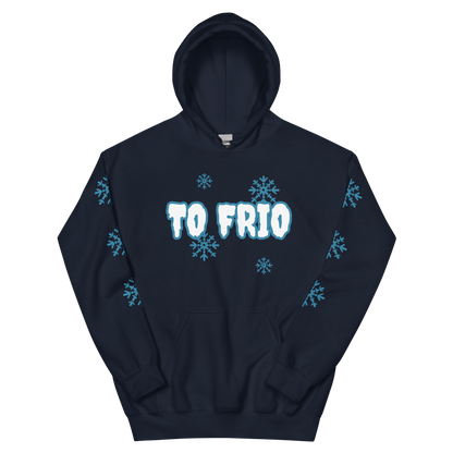 To Frio Snowflake Sleeve Dominican Unisex Hoodie  - 2020 - DominicanGirlfriend.com - Frases Dominicanas - República Dominicana Lifestyle Graphic T-Shirts Streetwear & Accessories - New York - Bronx - Washington Heights - Miami - Florida - Boca Chica - USA - Dominican Clothing