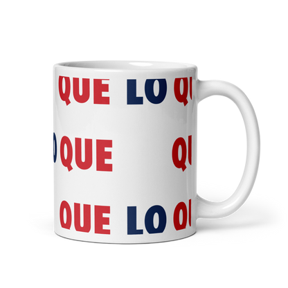 Que Lo Que Dominican Mug  - 2020 - DominicanGirlfriend.com - Frases Dominicanas - República Dominicana Lifestyle Graphic T-Shirts Streetwear & Accessories - New York - Bronx - Washington Heights - Miami - Florida - Boca Chica - USA - Dominican Clothing