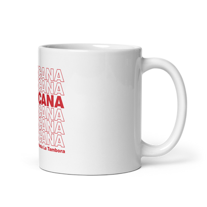 Dominicana Hasta La Tambora Mug  - 2020 - DominicanGirlfriend.com - Frases Dominicanas - República Dominicana Lifestyle Graphic T-Shirts Streetwear & Accessories - New York - Bronx - Washington Heights - Miami - Florida - Boca Chica - USA - Dominican Clothing