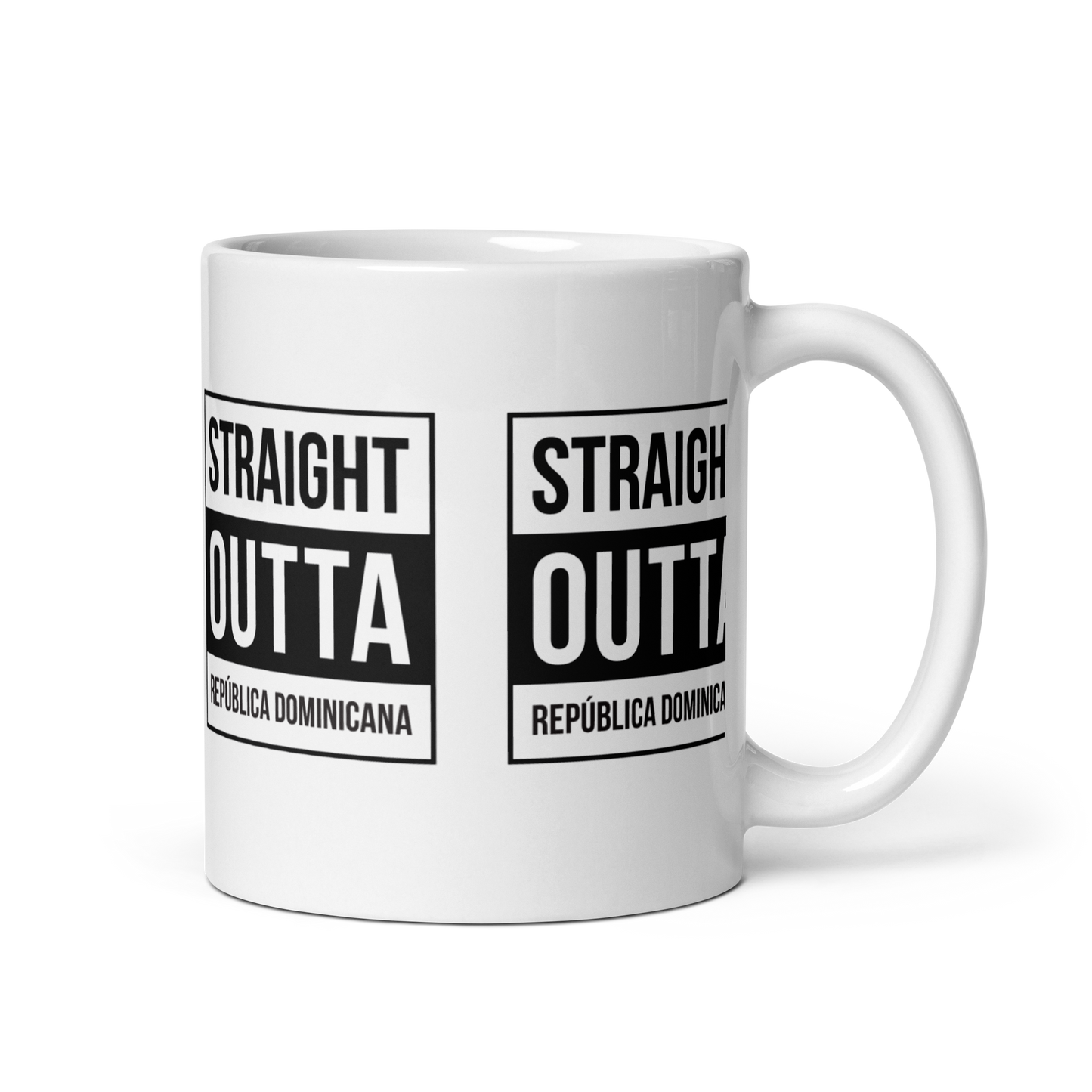 Straight Outta República Dominicana Mug  - 2020 - DominicanGirlfriend.com - Frases Dominicanas - República Dominicana Lifestyle Graphic T-Shirts Streetwear & Accessories - New York - Bronx - Washington Heights - Miami - Florida - Boca Chica - USA - Dominican Clothing
