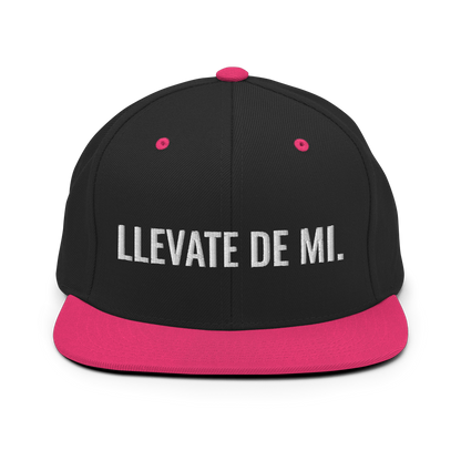 Llevate De Mi Snapback Hat  - 2020 - DominicanGirlfriend.com - Frases Dominicanas - República Dominicana Lifestyle Graphic T-Shirts Streetwear & Accessories - New York - Bronx - Washington Heights - Miami - Florida - Boca Chica - USA - Dominican Clothing