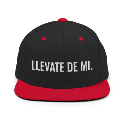 Llevate De Mi Snapback Hat  - 2020 - DominicanGirlfriend.com - Frases Dominicanas - República Dominicana Lifestyle Graphic T-Shirts Streetwear & Accessories - New York - Bronx - Washington Heights - Miami - Florida - Boca Chica - USA - Dominican Clothing