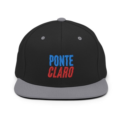 Ponte Claro Snapback Hat  - 2020 - DominicanGirlfriend.com - Frases Dominicanas - República Dominicana Lifestyle Graphic T-Shirts Streetwear & Accessories - New York - Bronx - Washington Heights - Miami - Florida - Boca Chica - USA - Dominican Clothing