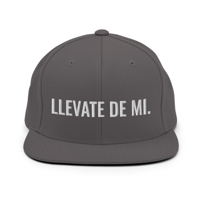 Llevate De Mi Snapback Hat  - 2020 - DominicanGirlfriend.com - Frases Dominicanas - República Dominicana Lifestyle Graphic T-Shirts Streetwear & Accessories - New York - Bronx - Washington Heights - Miami - Florida - Boca Chica - USA - Dominican Clothing