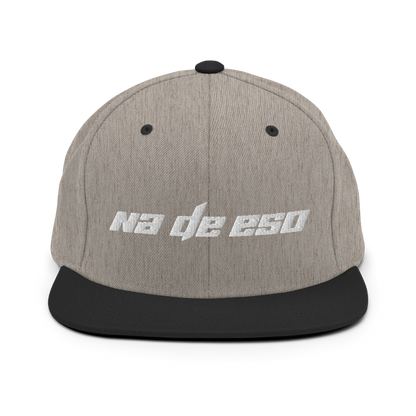 Na De Eso Snapback Hat  - 2020 - DominicanGirlfriend.com - Frases Dominicanas - República Dominicana Lifestyle Graphic T-Shirts Streetwear & Accessories - New York - Bronx - Washington Heights - Miami - Florida - Boca Chica - USA - Dominican Clothing