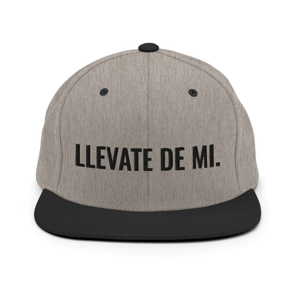Llevate De Mi Snapback Hat  - 2020 - DominicanGirlfriend.com - Frases Dominicanas - República Dominicana Lifestyle Graphic T-Shirts Streetwear & Accessories - New York - Bronx - Washington Heights - Miami - Florida - Boca Chica - USA - Dominican Clothing