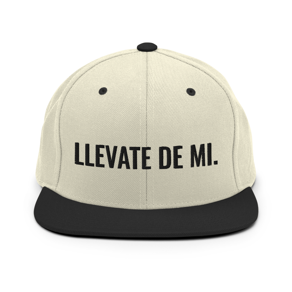 Llevate De Mi Snapback Hat  - 2020 - DominicanGirlfriend.com - Frases Dominicanas - República Dominicana Lifestyle Graphic T-Shirts Streetwear & Accessories - New York - Bronx - Washington Heights - Miami - Florida - Boca Chica - USA - Dominican Clothing