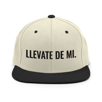 Llevate De Mi Snapback Hat  - 2020 - DominicanGirlfriend.com - Frases Dominicanas - República Dominicana Lifestyle Graphic T-Shirts Streetwear & Accessories - New York - Bronx - Washington Heights - Miami - Florida - Boca Chica - USA - Dominican Clothing