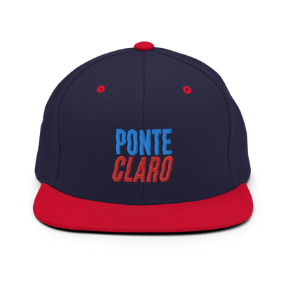 Ponte Claro Snapback Hat  - 2020 - DominicanGirlfriend.com - Frases Dominicanas - República Dominicana Lifestyle Graphic T-Shirts Streetwear & Accessories - New York - Bronx - Washington Heights - Miami - Florida - Boca Chica - USA - Dominican Clothing