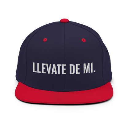 Llevate De Mi Snapback Hat  - 2020 - DominicanGirlfriend.com - Frases Dominicanas - República Dominicana Lifestyle Graphic T-Shirts Streetwear & Accessories - New York - Bronx - Washington Heights - Miami - Florida - Boca Chica - USA - Dominican Clothing