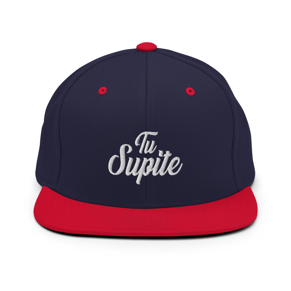 Tu Supite Snapback Hat  - 2020 - DominicanGirlfriend.com - Frases Dominicanas - República Dominicana Lifestyle Graphic T-Shirts Streetwear & Accessories - New York - Bronx - Washington Heights - Miami - Florida - Boca Chica - USA - Dominican Clothing