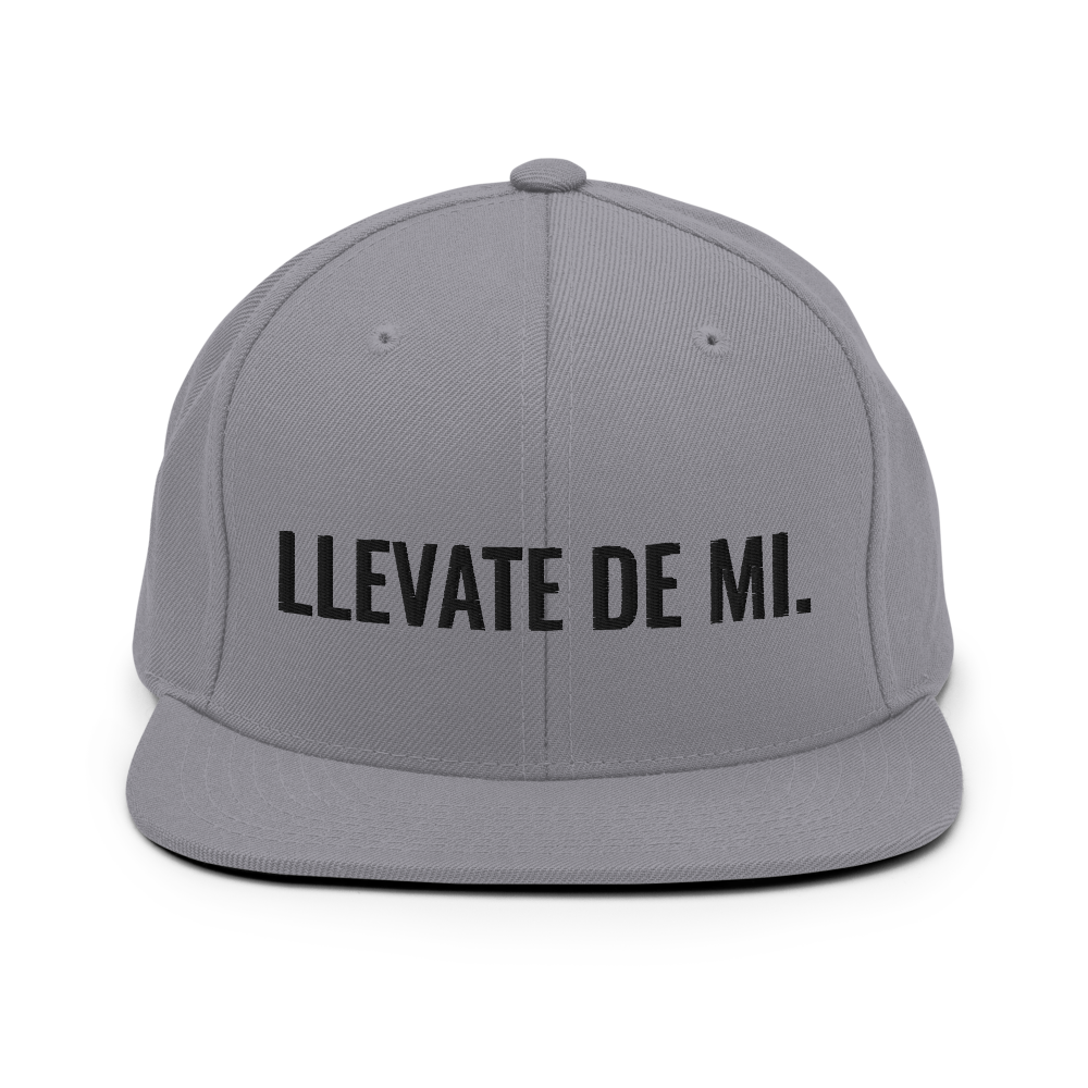 Llevate De Mi Snapback Hat  - 2020 - DominicanGirlfriend.com - Frases Dominicanas - República Dominicana Lifestyle Graphic T-Shirts Streetwear & Accessories - New York - Bronx - Washington Heights - Miami - Florida - Boca Chica - USA - Dominican Clothing