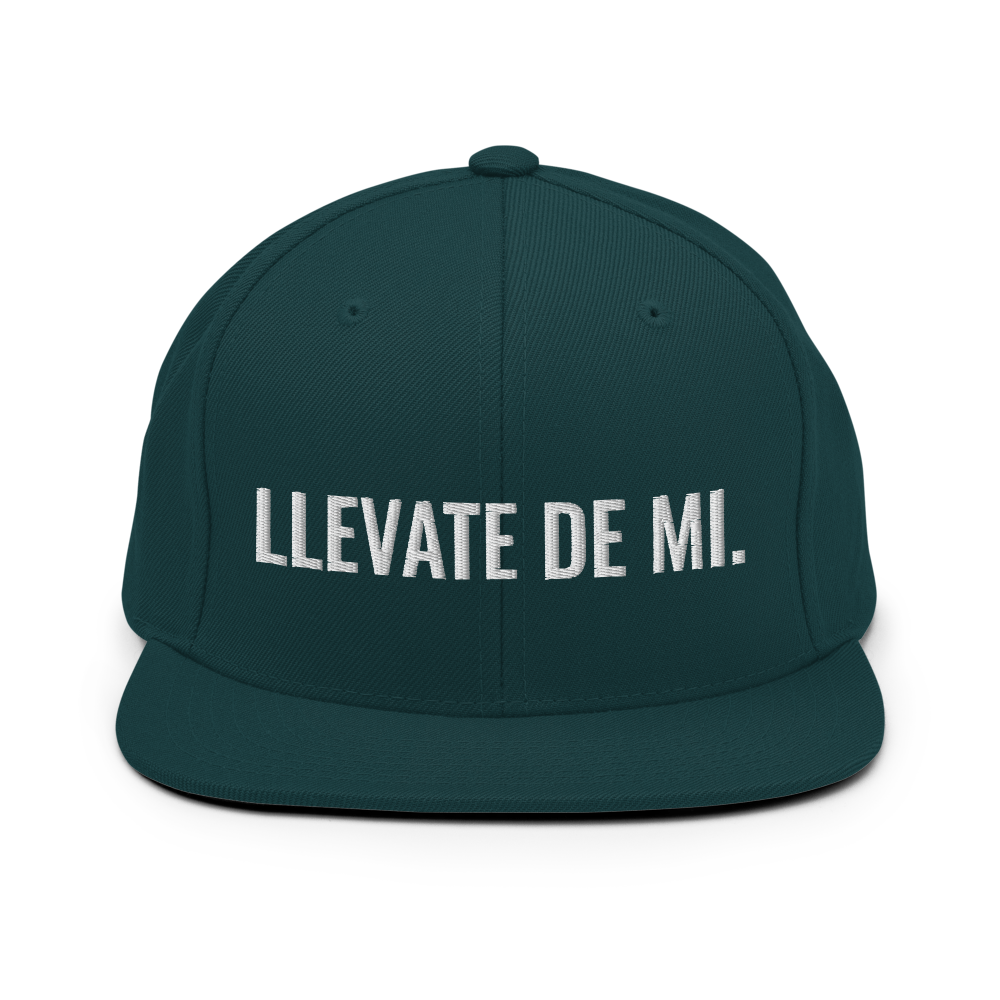 Llevate De Mi Snapback Hat  - 2020 - DominicanGirlfriend.com - Frases Dominicanas - República Dominicana Lifestyle Graphic T-Shirts Streetwear & Accessories - New York - Bronx - Washington Heights - Miami - Florida - Boca Chica - USA - Dominican Clothing
