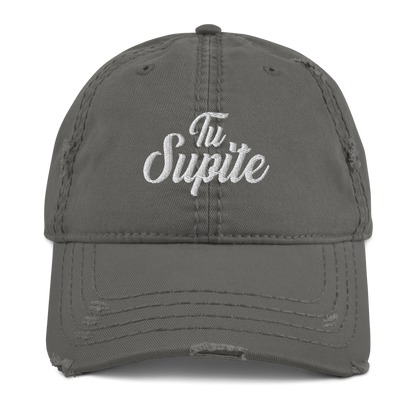 Tu Supite Distressed Dad Hat  - 2020 - DominicanGirlfriend.com - Frases Dominicanas - República Dominicana Lifestyle Graphic T-Shirts Streetwear & Accessories - New York - Bronx - Washington Heights - Miami - Florida - Boca Chica - USA - Dominican Clothing