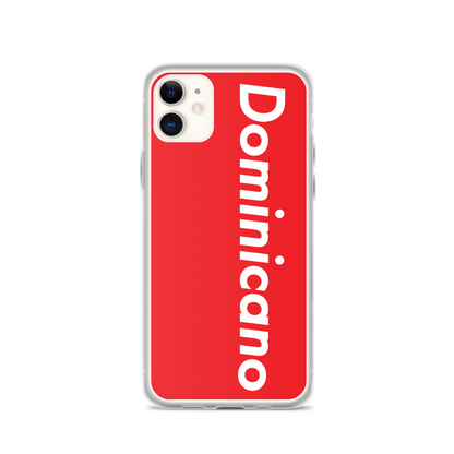 Dominicano iPhone Case  - 2020 - DominicanGirlfriend.com - Frases Dominicanas - República Dominicana Lifestyle Graphic T-Shirts Streetwear & Accessories - New York - Bronx - Washington Heights - Miami - Florida - Boca Chica - USA - Dominican Clothing
