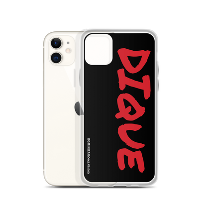 Dique iPhone Case  - 2020 - DominicanGirlfriend.com - Frases Dominicanas - República Dominicana Lifestyle Graphic T-Shirts Streetwear & Accessories - New York - Bronx - Washington Heights - Miami - Florida - Boca Chica - USA - Dominican Clothing
