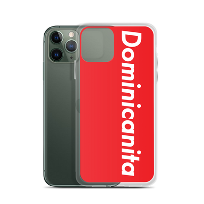 Dominicanita iPhone Case  - 2020 - DominicanGirlfriend.com - Frases Dominicanas - República Dominicana Lifestyle Graphic T-Shirts Streetwear & Accessories - New York - Bronx - Washington Heights - Miami - Florida - Boca Chica - USA - Dominican Clothing