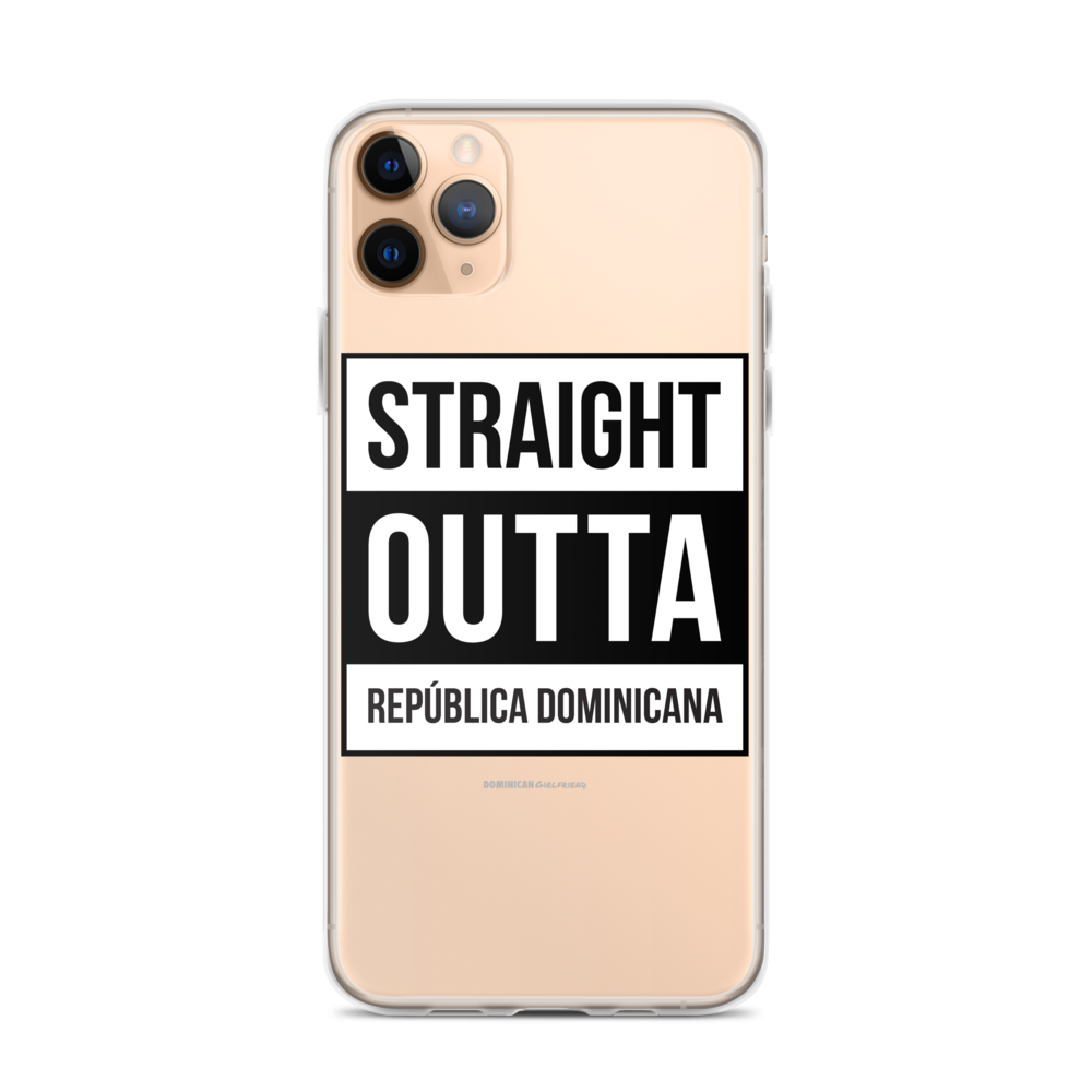Straight Outta República Dominicana iPhone Case  - 2020 - DominicanGirlfriend.com - Frases Dominicanas - República Dominicana Lifestyle Graphic T-Shirts Streetwear & Accessories - New York - Bronx - Washington Heights - Miami - Florida - Boca Chica - USA - Dominican Clothing