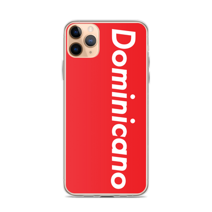 Dominicano iPhone Case  - 2020 - DominicanGirlfriend.com - Frases Dominicanas - República Dominicana Lifestyle Graphic T-Shirts Streetwear & Accessories - New York - Bronx - Washington Heights - Miami - Florida - Boca Chica - USA - Dominican Clothing
