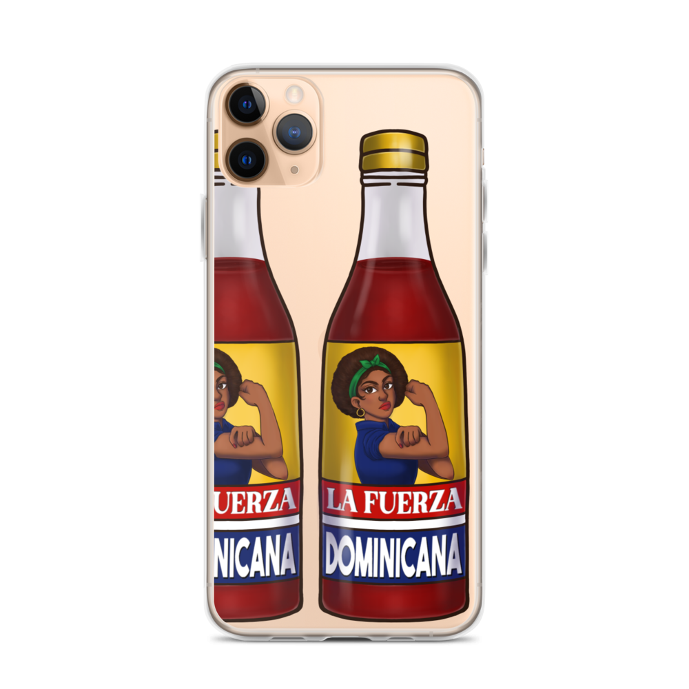 La Fuerza Dominicana iPhone Case  - 2020 - DominicanGirlfriend.com - Frases Dominicanas - República Dominicana Lifestyle Graphic T-Shirts Streetwear & Accessories - New York - Bronx - Washington Heights - Miami - Florida - Boca Chica - USA - Dominican Clothing