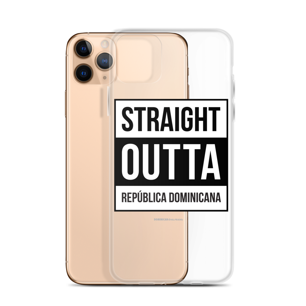 Straight Outta República Dominicana iPhone Case  - 2020 - DominicanGirlfriend.com - Frases Dominicanas - República Dominicana Lifestyle Graphic T-Shirts Streetwear & Accessories - New York - Bronx - Washington Heights - Miami - Florida - Boca Chica - USA - Dominican Clothing