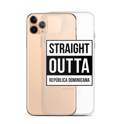 Straight Outta República Dominicana iPhone Case  - 2020 - DominicanGirlfriend.com - Frases Dominicanas - República Dominicana Lifestyle Graphic T-Shirts Streetwear & Accessories - New York - Bronx - Washington Heights - Miami - Florida - Boca Chica - USA - Dominican Clothing