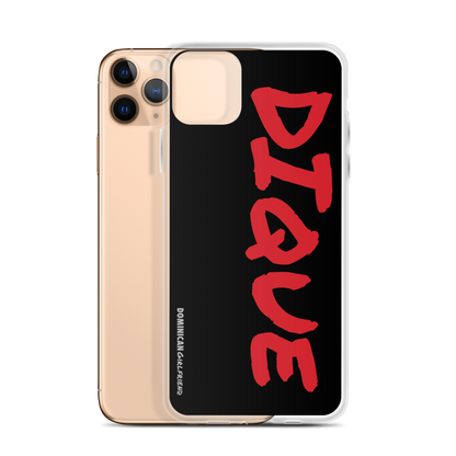 Dique iPhone Case  - 2020 - DominicanGirlfriend.com - Frases Dominicanas - República Dominicana Lifestyle Graphic T-Shirts Streetwear & Accessories - New York - Bronx - Washington Heights - Miami - Florida - Boca Chica - USA - Dominican Clothing