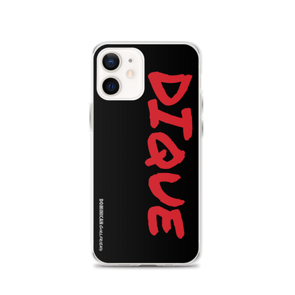 Dique iPhone Case  - 2020 - DominicanGirlfriend.com - Frases Dominicanas - República Dominicana Lifestyle Graphic T-Shirts Streetwear & Accessories - New York - Bronx - Washington Heights - Miami - Florida - Boca Chica - USA - Dominican Clothing