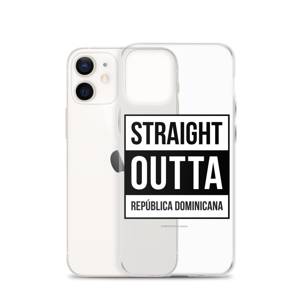 Straight Outta República Dominicana iPhone Case  - 2020 - DominicanGirlfriend.com - Frases Dominicanas - República Dominicana Lifestyle Graphic T-Shirts Streetwear & Accessories - New York - Bronx - Washington Heights - Miami - Florida - Boca Chica - USA - Dominican Clothing