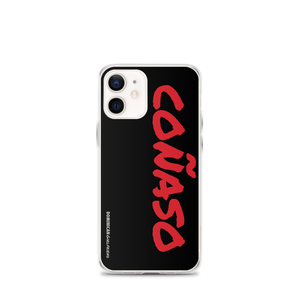 Coñaso iPhone Case  - 2020 - DominicanGirlfriend.com - Frases Dominicanas - República Dominicana Lifestyle Graphic T-Shirts Streetwear & Accessories - New York - Bronx - Washington Heights - Miami - Florida - Boca Chica - USA - Dominican Clothing
