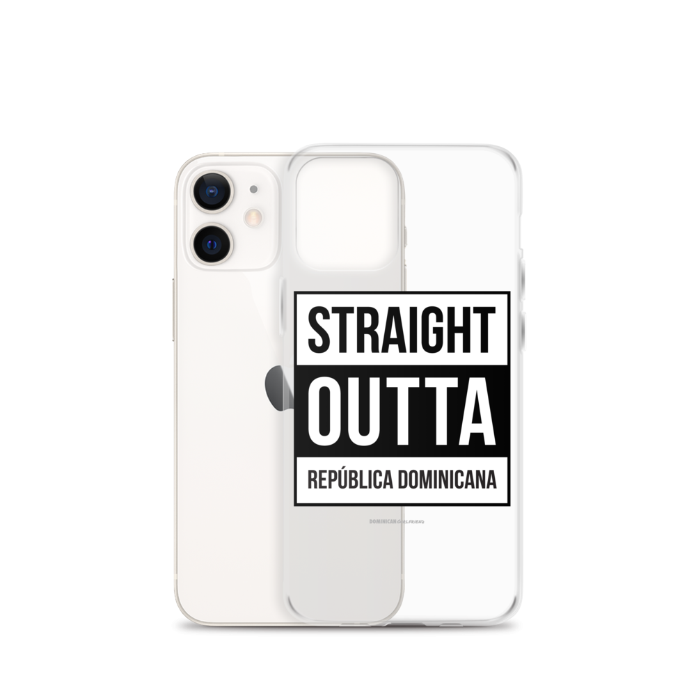 Straight Outta República Dominicana iPhone Case  - 2020 - DominicanGirlfriend.com - Frases Dominicanas - República Dominicana Lifestyle Graphic T-Shirts Streetwear & Accessories - New York - Bronx - Washington Heights - Miami - Florida - Boca Chica - USA - Dominican Clothing
