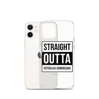 Straight Outta República Dominicana iPhone Case  - 2020 - DominicanGirlfriend.com - Frases Dominicanas - República Dominicana Lifestyle Graphic T-Shirts Streetwear & Accessories - New York - Bronx - Washington Heights - Miami - Florida - Boca Chica - USA - Dominican Clothing