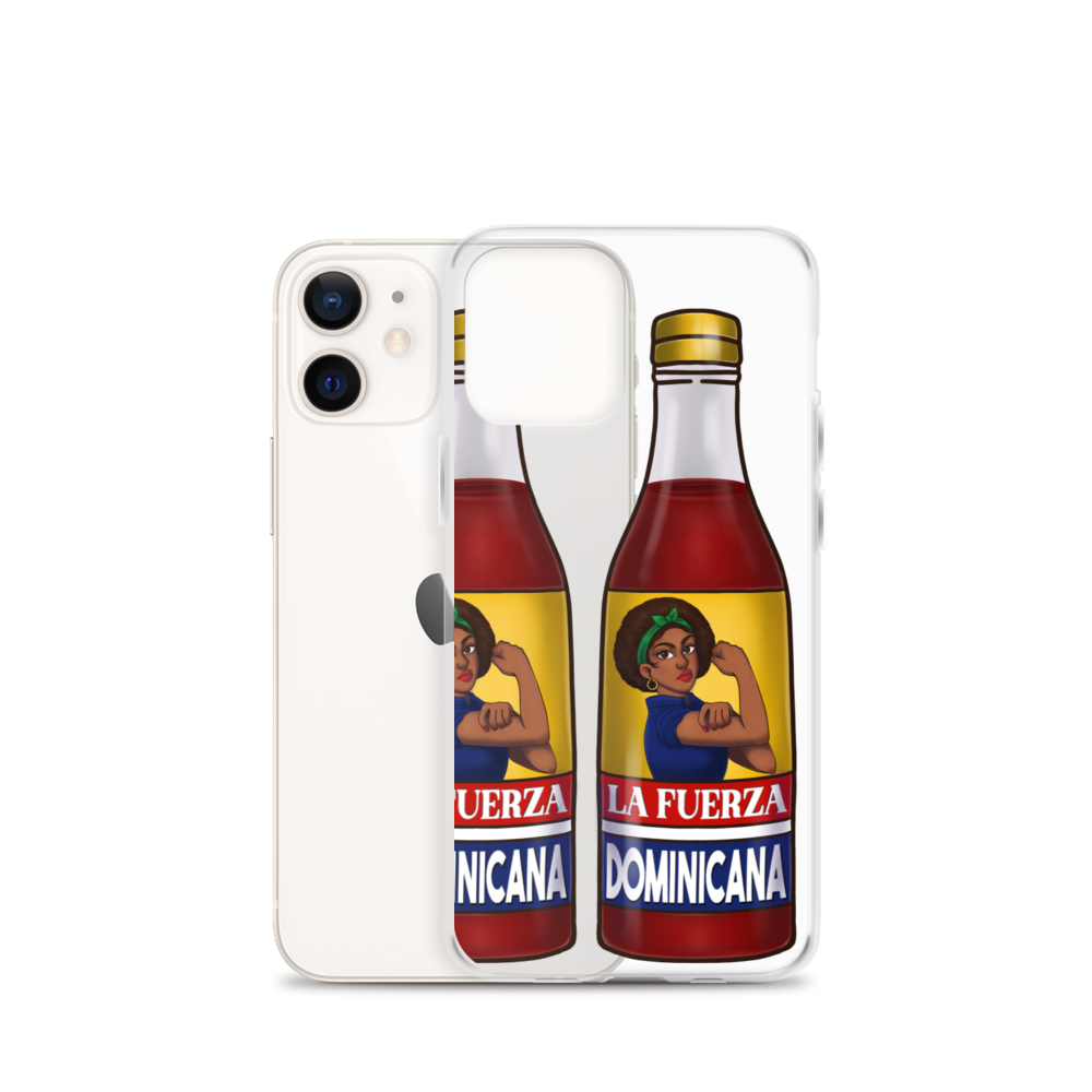 La Fuerza Dominicana iPhone Case  - 2020 - DominicanGirlfriend.com - Frases Dominicanas - República Dominicana Lifestyle Graphic T-Shirts Streetwear & Accessories - New York - Bronx - Washington Heights - Miami - Florida - Boca Chica - USA - Dominican Clothing