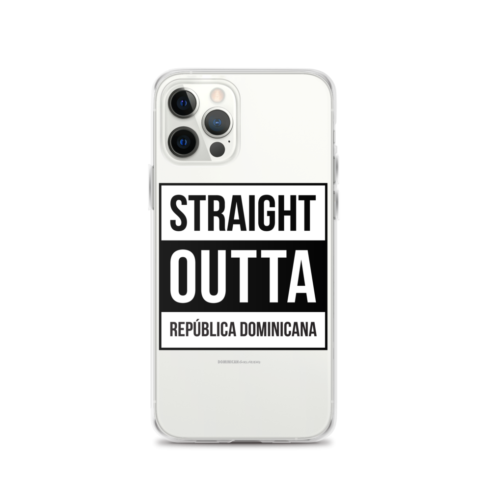 Straight Outta República Dominicana iPhone Case  - 2020 - DominicanGirlfriend.com - Frases Dominicanas - República Dominicana Lifestyle Graphic T-Shirts Streetwear & Accessories - New York - Bronx - Washington Heights - Miami - Florida - Boca Chica - USA - Dominican Clothing
