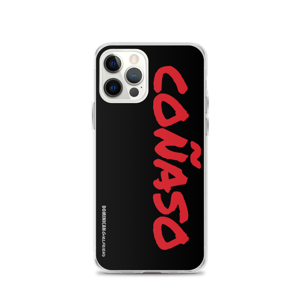 Coñaso iPhone Case  - 2020 - DominicanGirlfriend.com - Frases Dominicanas - República Dominicana Lifestyle Graphic T-Shirts Streetwear & Accessories - New York - Bronx - Washington Heights - Miami - Florida - Boca Chica - USA - Dominican Clothing