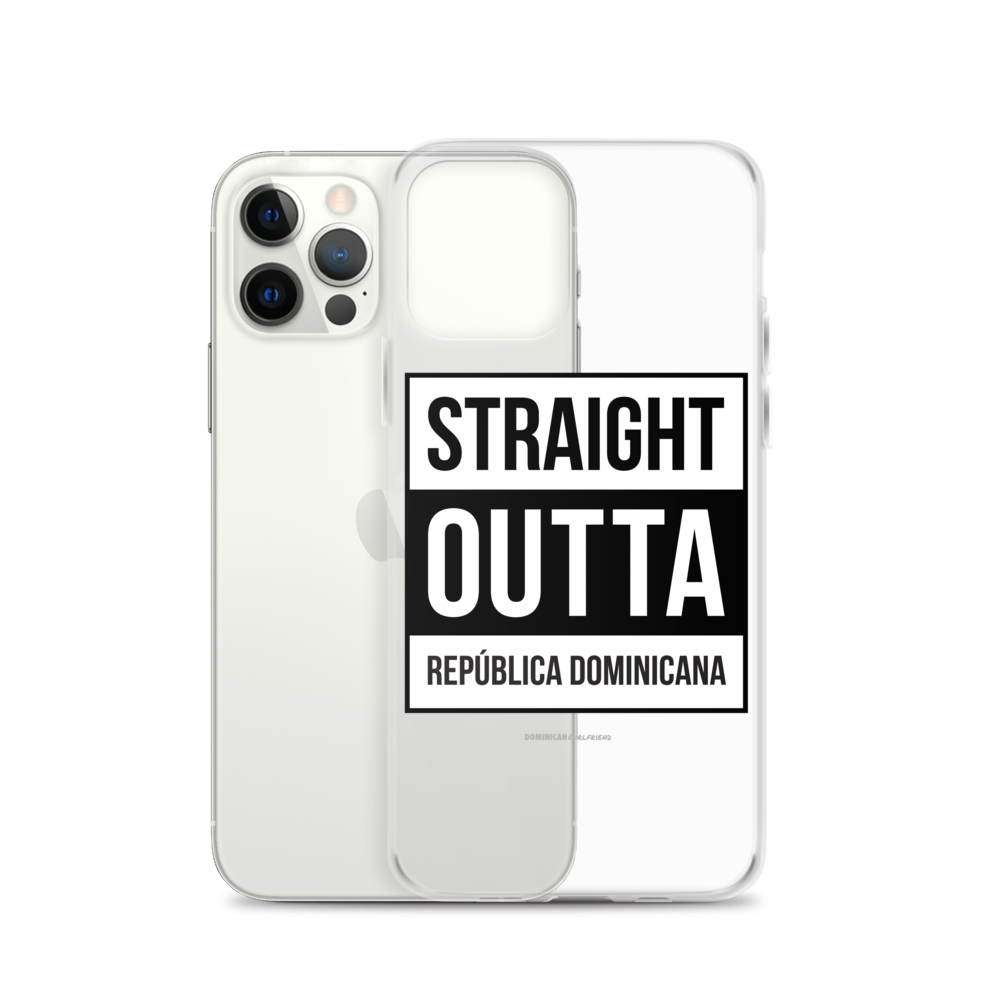 Straight Outta República Dominicana iPhone Case  - 2020 - DominicanGirlfriend.com - Frases Dominicanas - República Dominicana Lifestyle Graphic T-Shirts Streetwear & Accessories - New York - Bronx - Washington Heights - Miami - Florida - Boca Chica - USA - Dominican Clothing