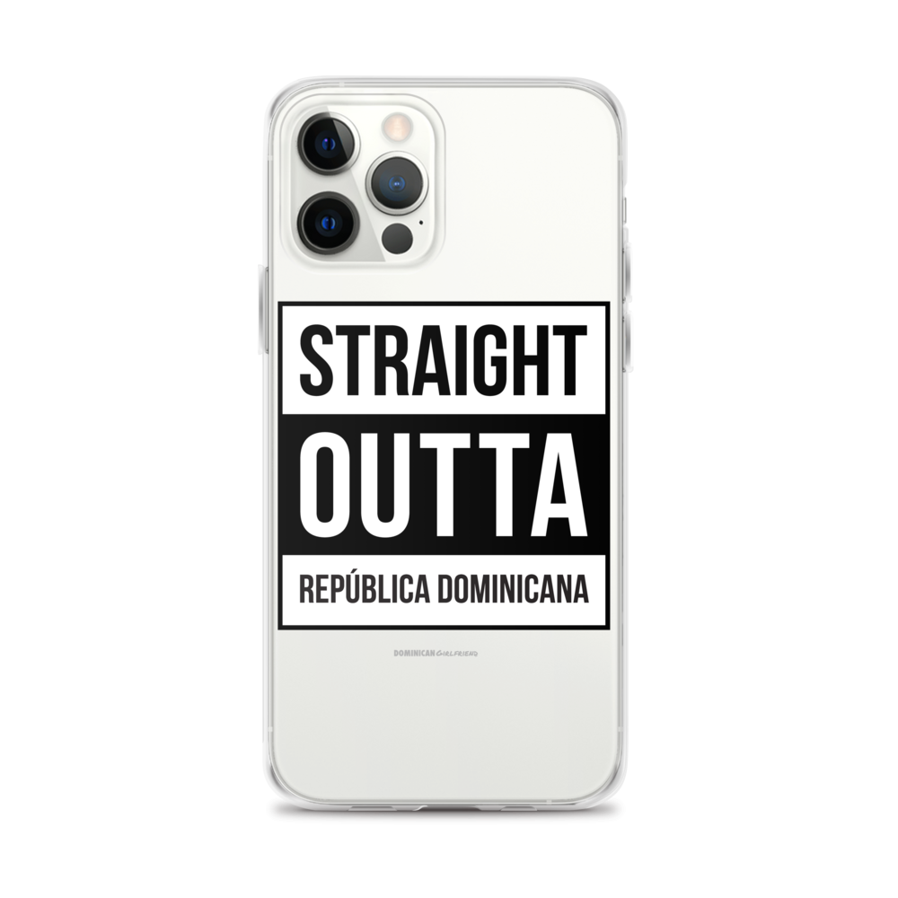Straight Outta República Dominicana iPhone Case  - 2020 - DominicanGirlfriend.com - Frases Dominicanas - República Dominicana Lifestyle Graphic T-Shirts Streetwear & Accessories - New York - Bronx - Washington Heights - Miami - Florida - Boca Chica - USA - Dominican Clothing