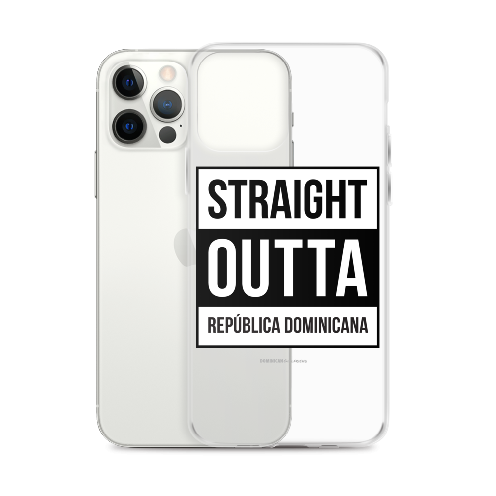 Straight Outta República Dominicana iPhone Case  - 2020 - DominicanGirlfriend.com - Frases Dominicanas - República Dominicana Lifestyle Graphic T-Shirts Streetwear & Accessories - New York - Bronx - Washington Heights - Miami - Florida - Boca Chica - USA - Dominican Clothing