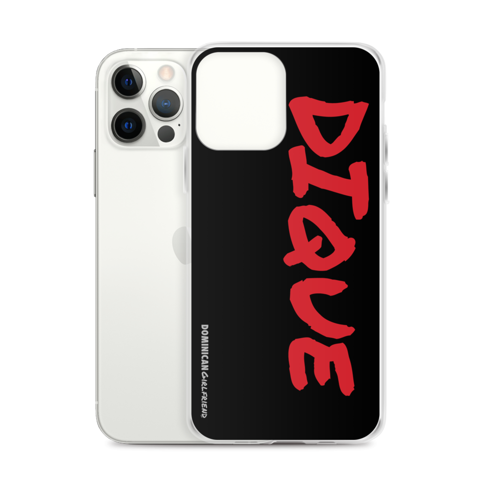 Dique iPhone Case  - 2020 - DominicanGirlfriend.com - Frases Dominicanas - República Dominicana Lifestyle Graphic T-Shirts Streetwear & Accessories - New York - Bronx - Washington Heights - Miami - Florida - Boca Chica - USA - Dominican Clothing