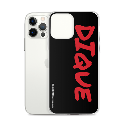 Dique iPhone Case  - 2020 - DominicanGirlfriend.com - Frases Dominicanas - República Dominicana Lifestyle Graphic T-Shirts Streetwear & Accessories - New York - Bronx - Washington Heights - Miami - Florida - Boca Chica - USA - Dominican Clothing